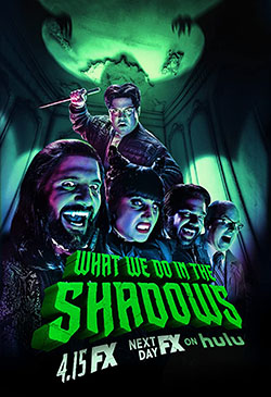 What We Do in the Shadows (2019-Continue)