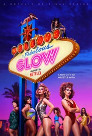 GLOW (2017-Continue)