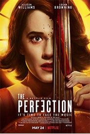 The Perfection (2018)