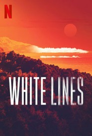 White Lines (2020-Continue)